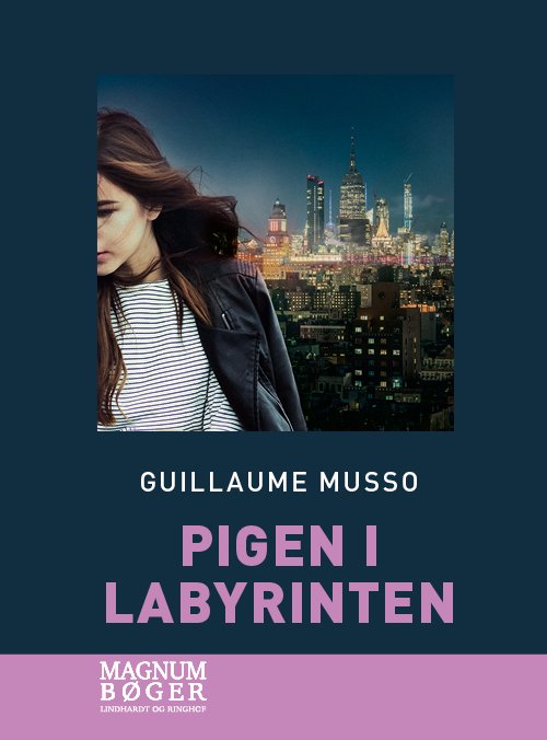 Cover for Guillaume Musso · Pigen i labyrinten (Storskrift) (Gebundesens Buch) [2. Ausgabe] (2021)