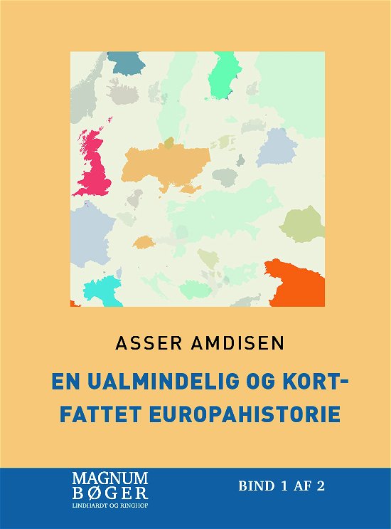 Cover for Asser Amdisen · En ualmindelig og kortfattet europahistorie (Storskrift) (Innbunden bok) [1. utgave] (2024)