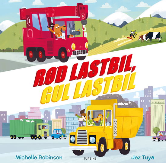 Cover for Michelle Robinson · Rød lastbil, gul lastbil (Hardcover bog) [1. udgave] (2021)