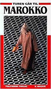 Cover for Torben Kitaj · Politikens Turen går til: Turen går til Marokko (Sewn Spine Book) [8e uitgave] (1999)