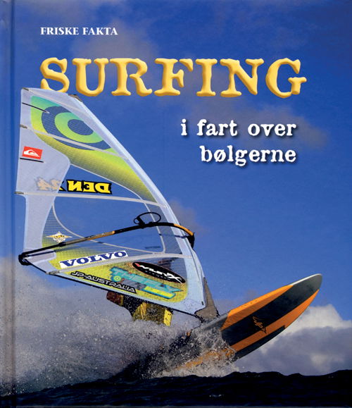 Cover for Steffen Kjær · Friske fakta: Surfing (Bound Book) [1st edition] [Indbundet] (2010)