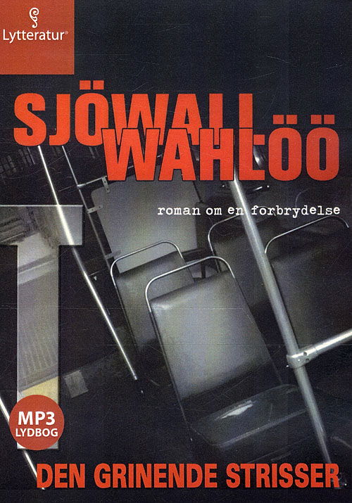 Cover for Per Wahlöö Maj Sjöwall · Den grinende strisser (Book) [1st edition] [MP3-CD] (2009)