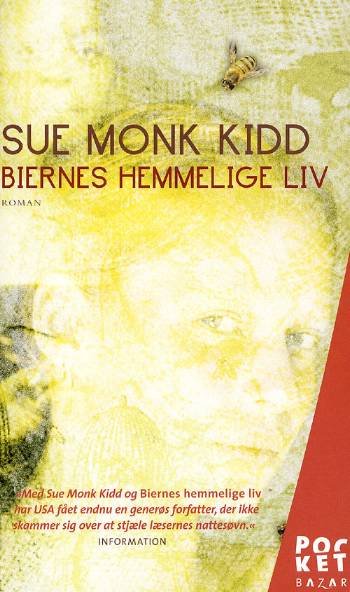 Cover for Sue Monk Kidd · Biernes hemmelige liv (Paperback Book) [3º edição] (2008)