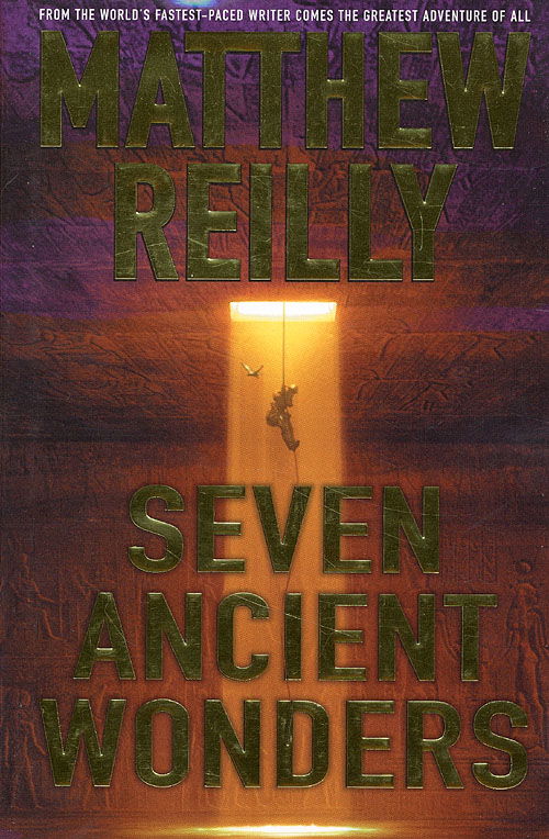 Seven ancient wonders (mac) - Matthew Reilly - Books - Needful Things - 9788779839748 - February 14, 2006