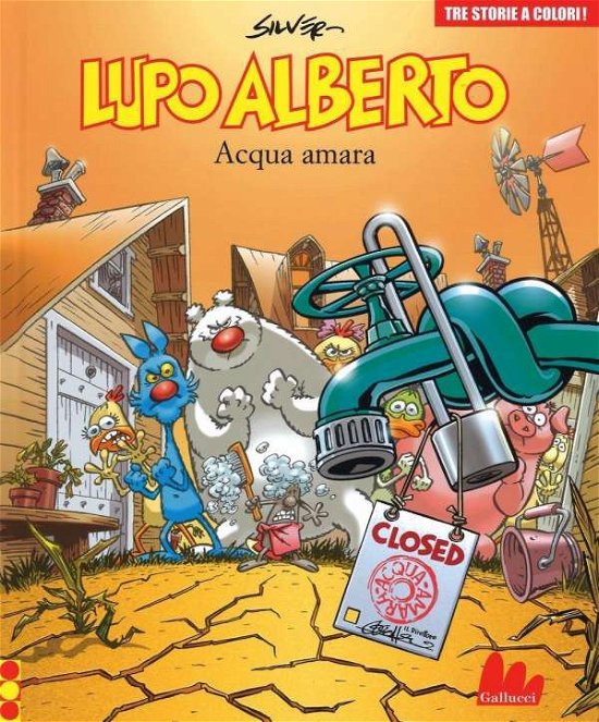 Cover for Silver · Lupo Alberto. Tre Storie A Colori. Acqua Amara (Bok)
