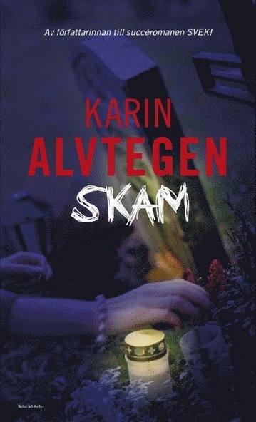 Cover for Karin Alvtegen · Skam (ePUB) (2006)