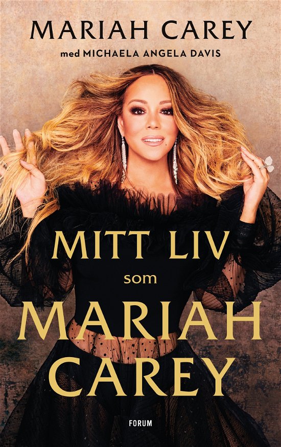 Cover for Mariah Carey · Mitt liv som Mariah Carey (Bound Book) (2021)