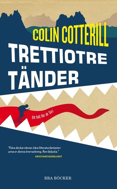 Cover for Colin Cotterill · Ett fall för Dr Siri: Trettiotre tänder (Paperback Book) (2010)