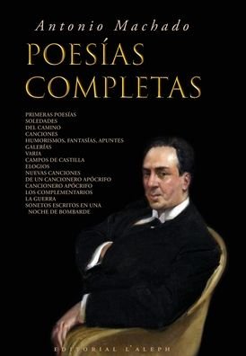 Cover for Antonio Machado · Antonio Machado: Poesias Completas (Hardcover Book) (2020)