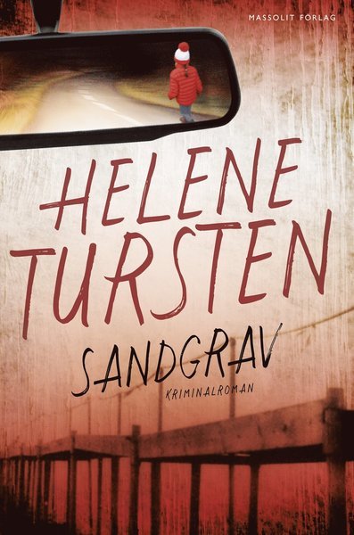 Cover for Helene Tursten · Embla Nyström: Sandgrav (Gebundesens Buch) (2016)