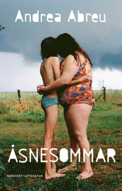 Cover for Andrea Abreu · Åsnesommar (Gebundesens Buch) (2022)