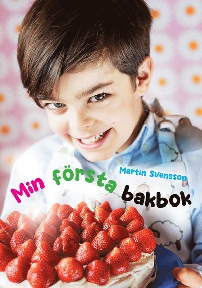 Cover for Martin Svensson · Min första bakbok (Indbundet Bog) (2023)