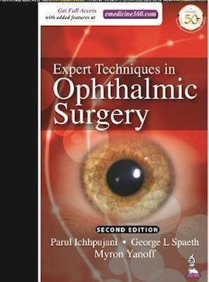 Cover for Parul Ichhpujani · Expert Techniques in Ophthalmic Surgery (Hardcover bog) [2 Revised edition] (2019)