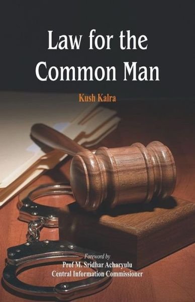 Cover for Kush Kalra · Law for the Common Man (Paperback Book) (2014)