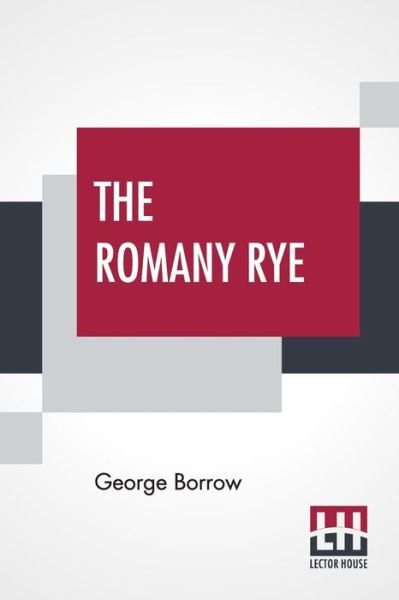 Cover for George Borrow · The Romany Rye (Taschenbuch) (2019)