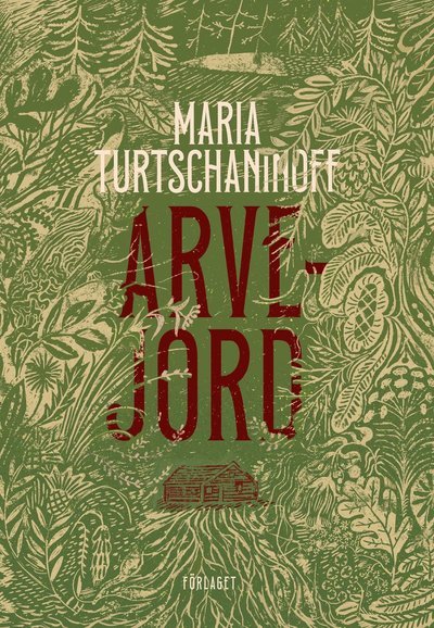 Cover for Maria Turtschaninoff · Arvejord (Kartor) (2022)