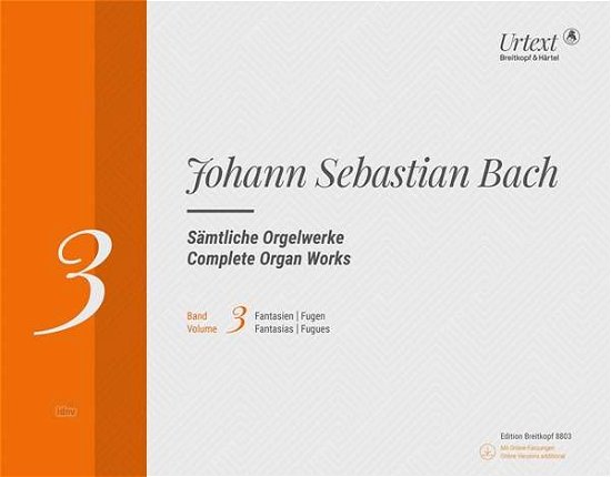 Complete Organ Works Vol3 with Cdrom Fan - Johann Sebasti Bach - Książki - SCHOTT & CO - 9790004183748 - 14 czerwca 2018