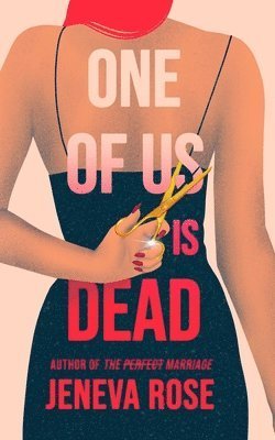 Cover for Jeneva Rose · One of Us Is Dead (Paperback Book) (2023)