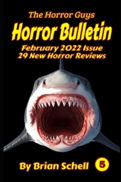 Cover for Brian Schell · Horror Bulletin Monthly February 2022 (Paperback Bog) (2022)