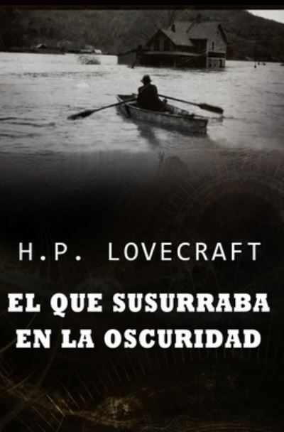 Cover for H P Lovecraft · El que susurraba en la oscuridad (Paperback Bog) (2021)