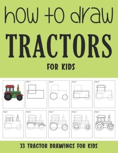 Cover for Sonia Rai · How to Draw Tractor for Kids (Pocketbok) (2021)