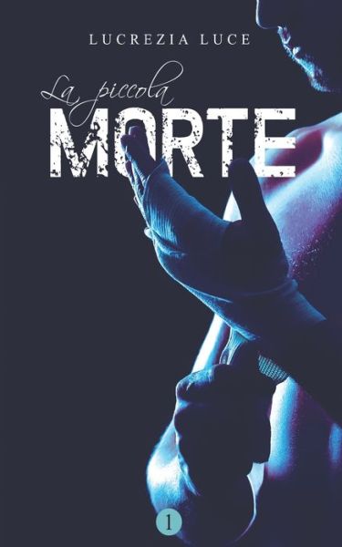 Cover for Lucrezia Luce · La piccola morte (Paperback Book) (2020)