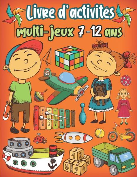 Livre d'activites multi-jeux 7-12 ans - Bk Bouchama - Böcker - Independently Published - 9798575566748 - 2 december 2020