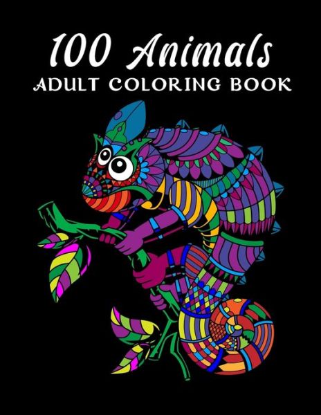 Cover for MD Riaz Mia · 100 Animals Adult Coloring Book (Paperback Book) (2021)