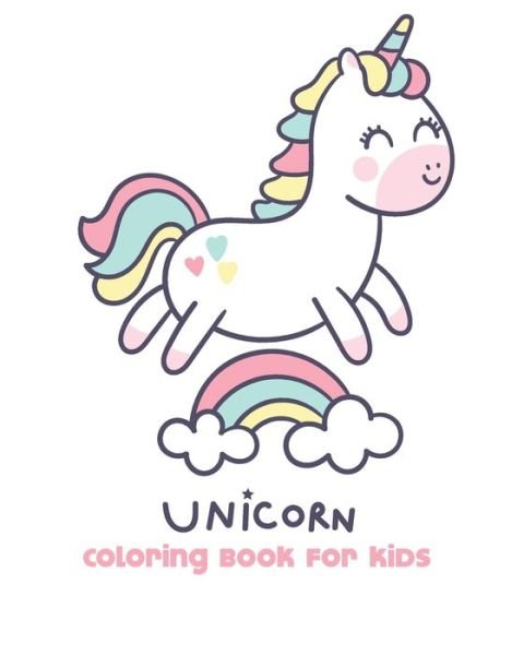 Cover for Unicorn World Coloring Book · Unicorn Coloring Book for Kids (Paperback Book) (2020)