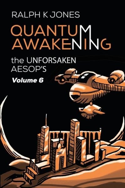 Cover for Ralph K Jones · Quantum Awakening Vol 6 (Paperback Book) (2020)