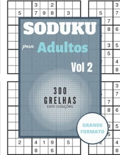 Cover for Graphnlearn Edition · Sudoku para adultos - 300 grelhas com solucoes (Paperback Book) (2020)