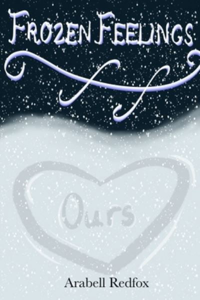 Cover for Arabell Redfox · Frozen Feelings - Seasons of Love (Paperback Book) (2021)