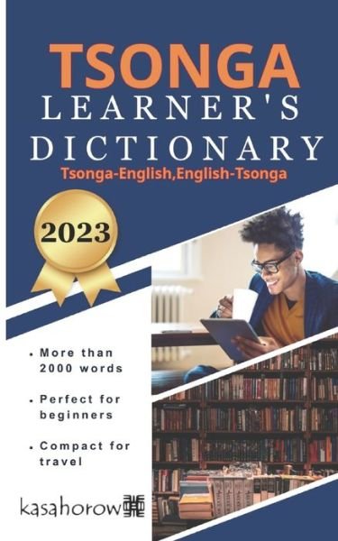 Cover for Kasahorow · Tsonga Learner's Dictionary - Creating Safety with Tsonga (Paperback Book) (2024)