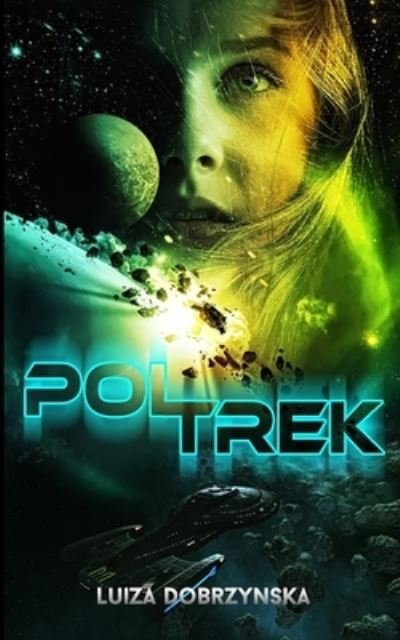 Cover for Luiza Dobrzynska · Pol Trek (Paperback Book) (2022)