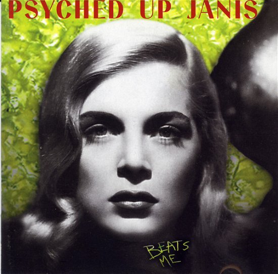 Cover for Psyched Up Janis · Beats Me - Remastered (LP) (2020)
