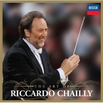 Cover for Riccardo Chailly · Art of Riccardo Chailly (CD) (2010)