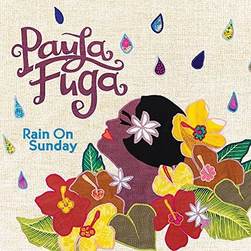 Cover for Paula Fuga · Rain On Sunday (CD) (2021)