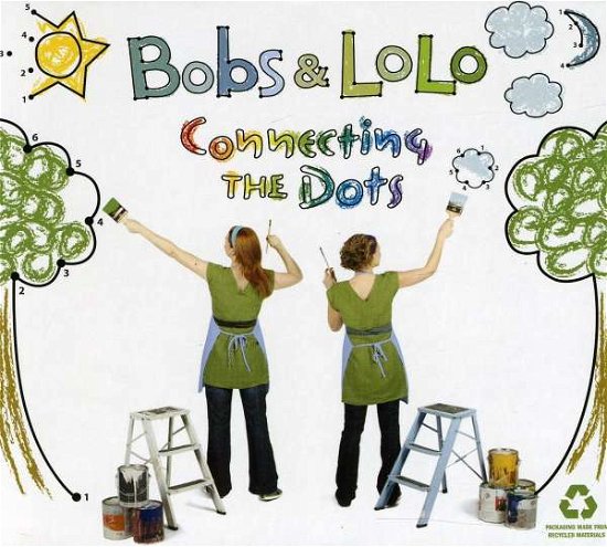Cover for Bobs &amp; Lolo · Connect the Dots (CD) (2011)