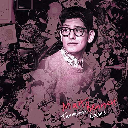 Terminal Cases - Matt Bennett - Musiikki - POP/ROCK - 0854579002749 - perjantai 10. kesäkuuta 2016