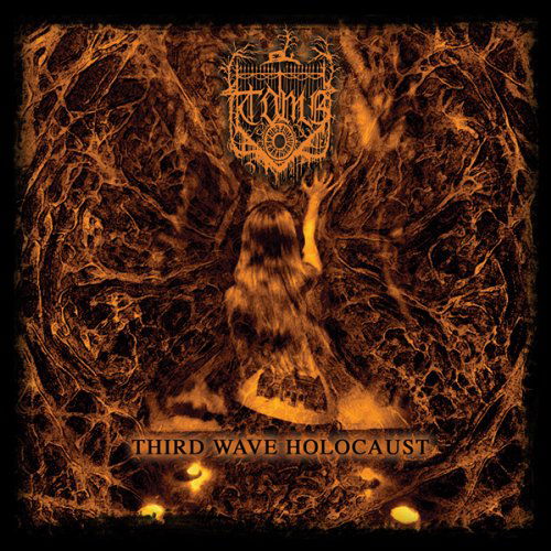 Cover for T.o.m.b. · Third Wave Holocaust (CD) [Digipak] (2013)