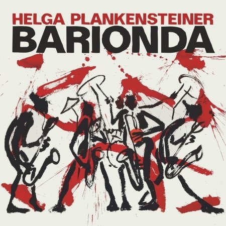 Cover for Helga Plankensteiner · Barionda (CD) (2022)