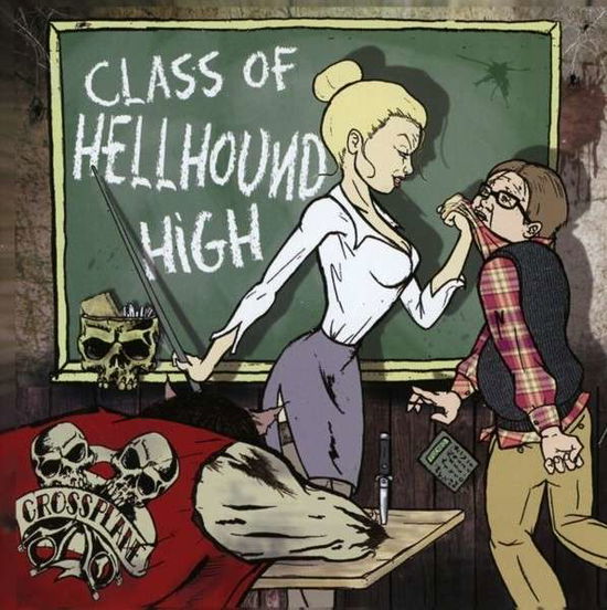 Cover for Crossplane · Class of Hellhound High (CD) (2014)