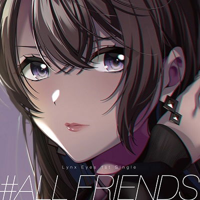 Cover for Lynx Eyes · #all Friends (CD) [Japan Import edition] (2021)