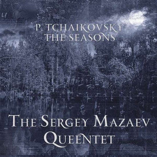 Cover for Pyotr Ilyich Tchaikovsky · Seasons (CD) (2017)