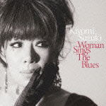 Cover for Suzuki Kiyomi · Woman Sings the Blues (CD) [Japan Import edition] (2011)