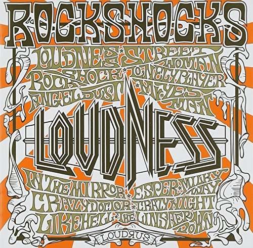 Rock Shocks - Loudness - Musikk - Tokuniversal Musica - 4988008164749 - 6. august 2014