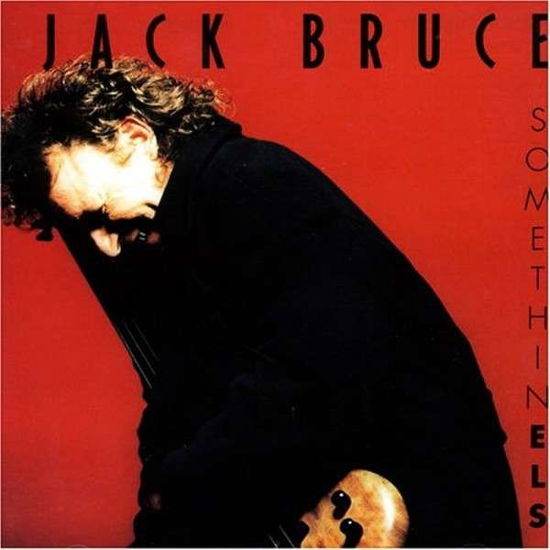 Somethin' Else - Jack Bruce - Musik - ESOTERIC - 5013929452749 - 23 januari 2014