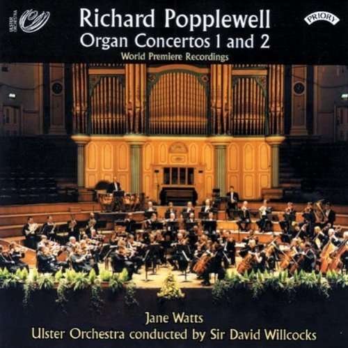 Cover for Jane Watts / Ulster Orchestra / Willcocks · Richard Popplewell - Organ Concertos 1 And 2 (CD) (2018)