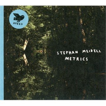 Cover for Stephan Meidell · Metrics (CD) [Digipak] (2022)