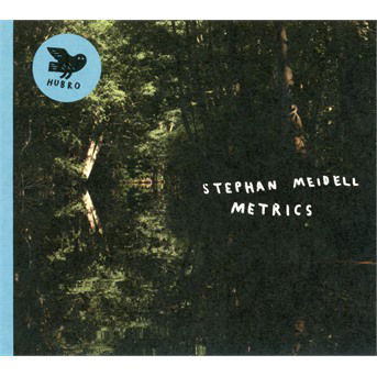 Metrics - Stephan Meidell - Musik - HUBRO - 7033662025749 - 11 mars 2022